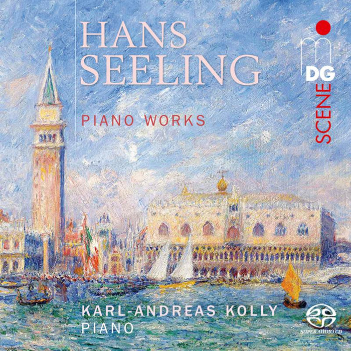 Karl-Andreas Kolly - Seeling: Piano Works - MDG9042247