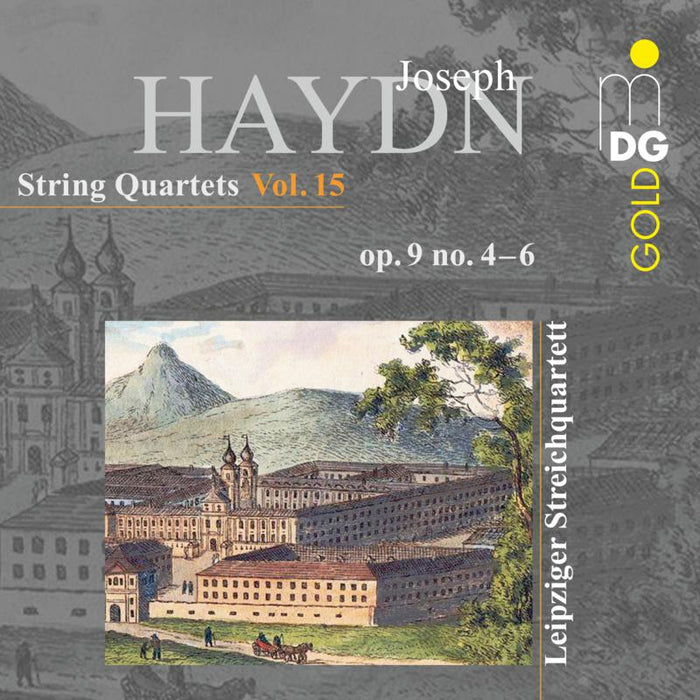 Leipziger Streichquartett - Haydn: String Quartets Vol. 15, Op. 9 Nos. 4-6 - MDG3072260