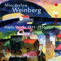 Stefan Irmer - Weinberg: Piano Works 1951-1956 - MDG91822836