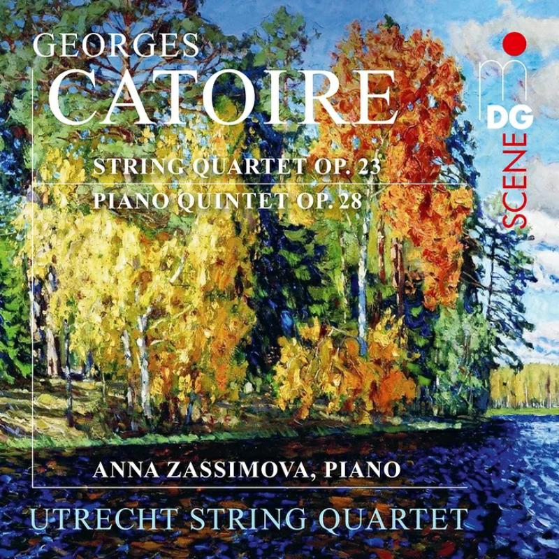 Utrecht String Quartet; Anna Zassimova - Georges Catoire: String Quartet Op. 23 & Piano Quintet Op. 28 - MDG60322862