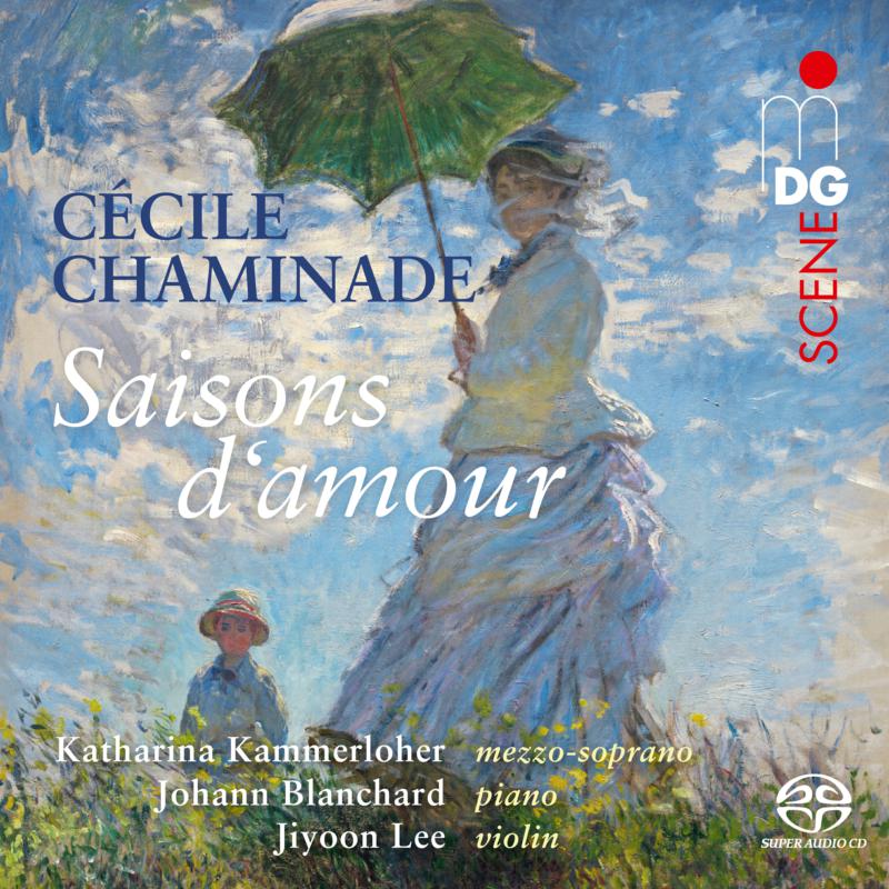 Katharina Kammerloher; Johann Blanchard; Jiyoon Lee - Cecile Chaminade: Saisons d'amour - MDG90822886