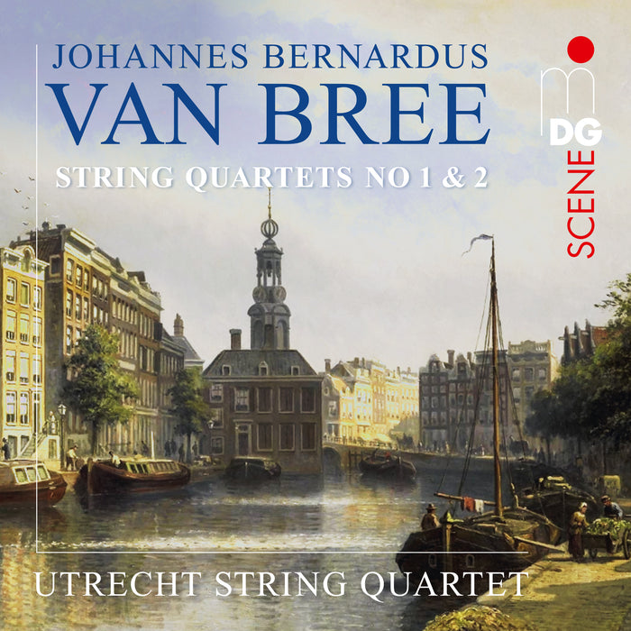 Utrecht String Quartet - Johannes Bernardus van Bree: String Quartets No. 1 & 2 - MDG60323022