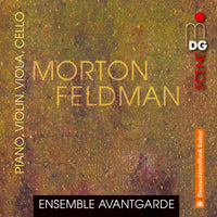 Ensemble Avantgarde - Morton Feldman: Piano, Violin, Viola, Cello - MDG61323092