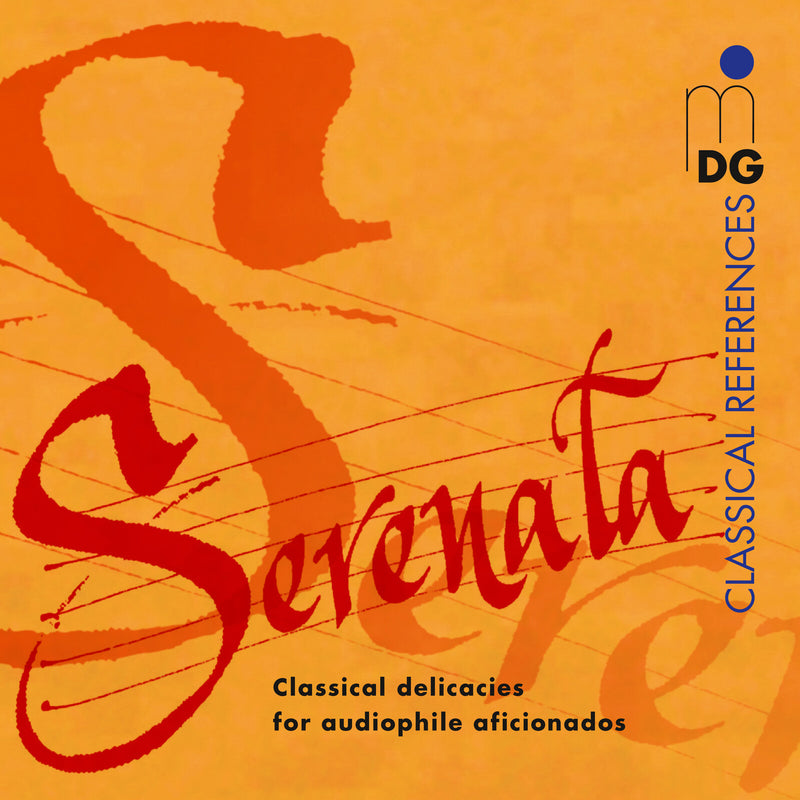 Various - Una bella Serenata - Classical delicacies for audiophile aficionados - MDG30623352