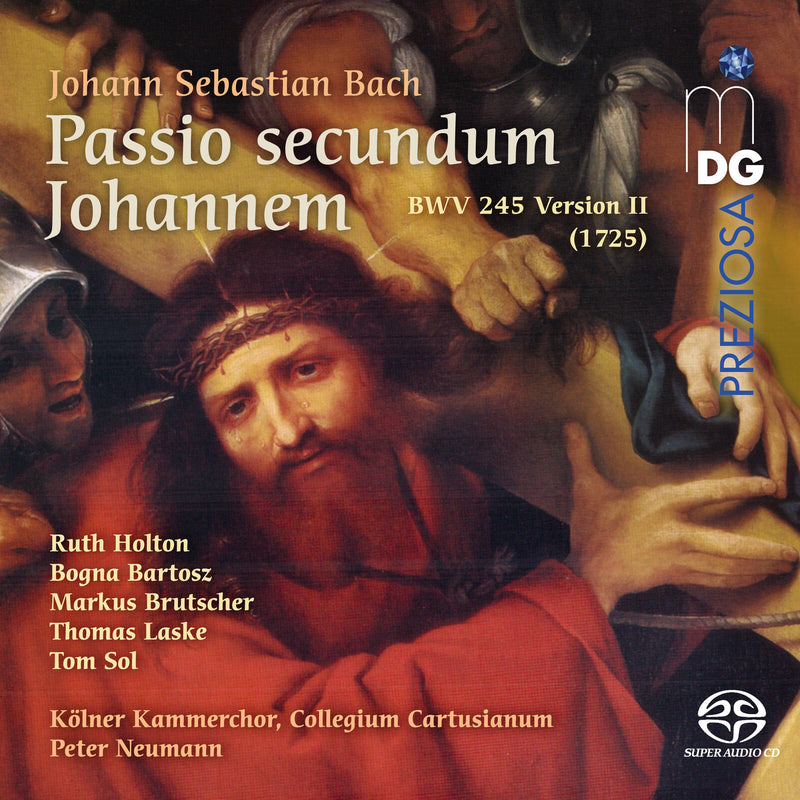 Cologne Chamber Choir, Collegium Cartusianum, Peter Neumann - Bach: St. John Passion - MDG10223516