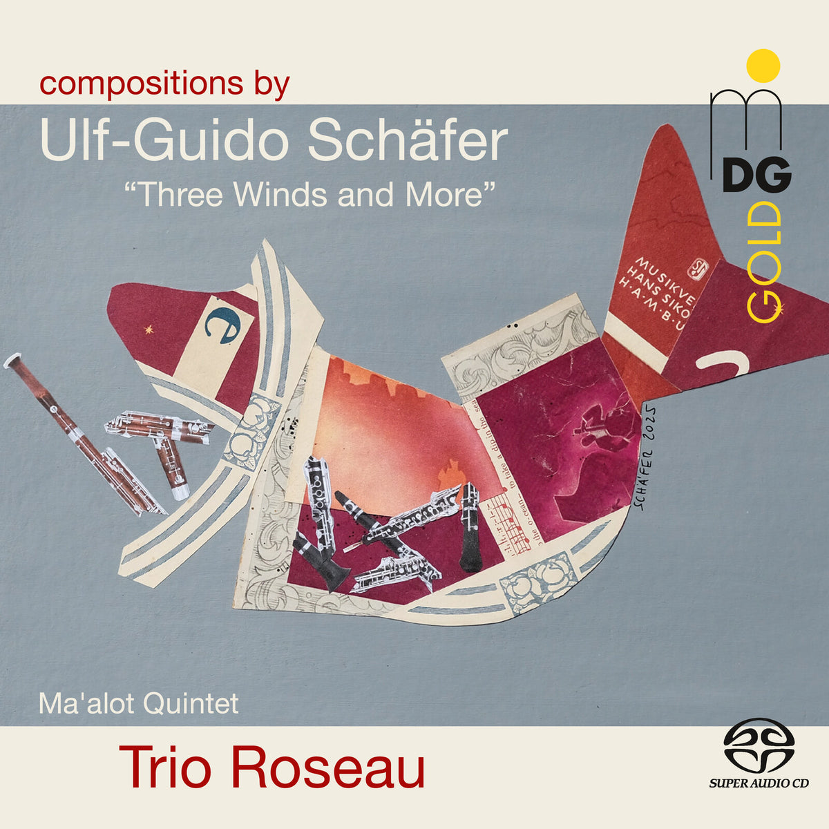 Ma'alot Quintett, Trio Roseau - Ulf-Guido Schafer: Three Winds and More - MDG90323566