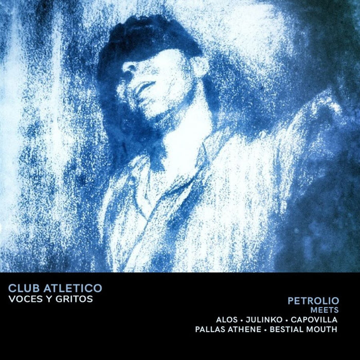 Petrolio - Club Atletico Voces y Gritos - SSR0169CD