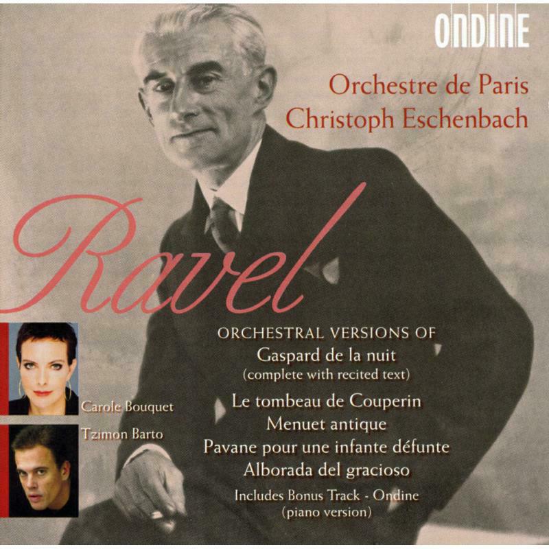 Orchestre De Paris:Eschenbach - GASPARD DE LA NUIT, LE TOMBEAU - ODE1051-2