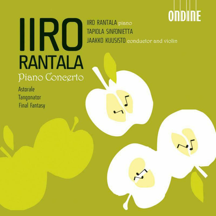 Rantala:Tapiola Sinfonietta:Ku - PIANO CONCERTO, ASTORALE, TANG - ODE1071-2