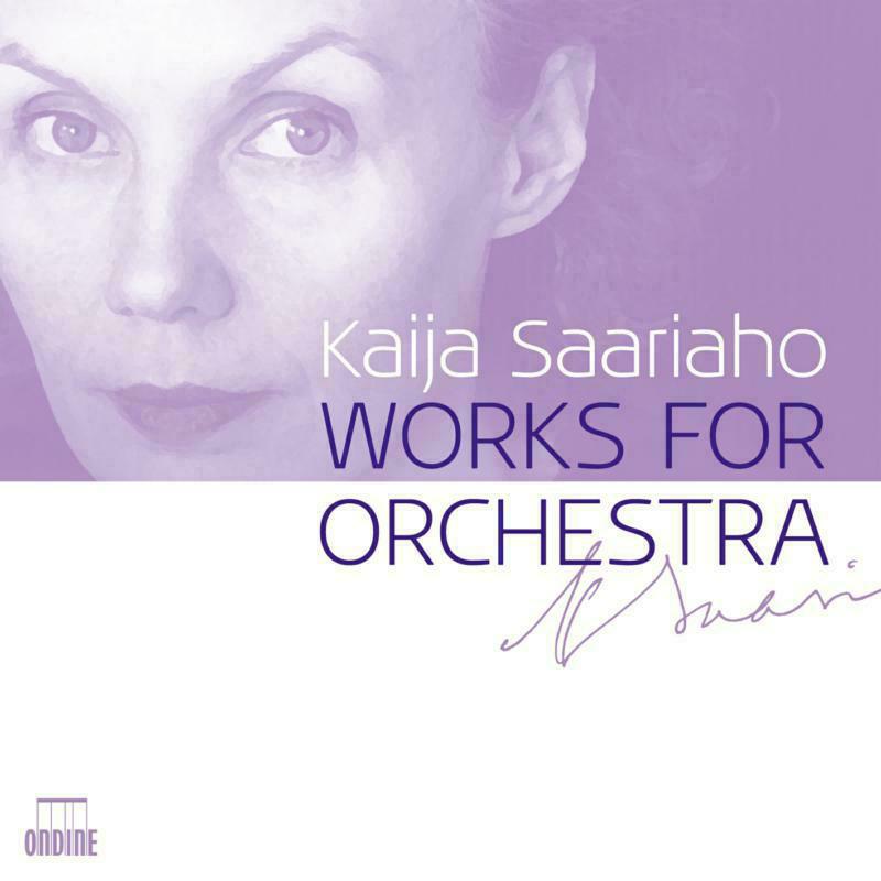 Various - Saariaho: Works For Orchestra - ODE1113-2Q