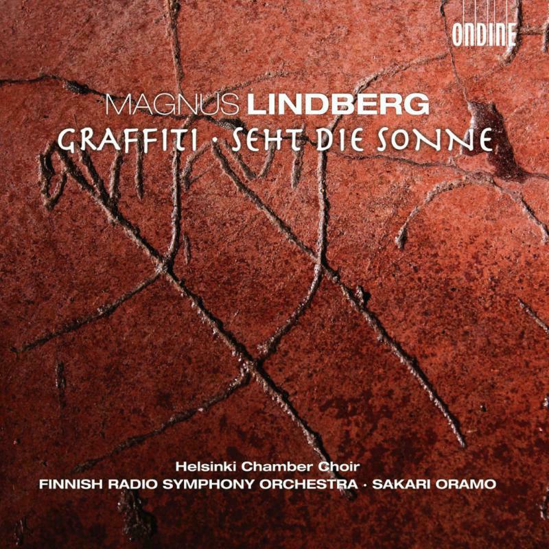Helsinki Chamber Choir - Lindberg: Graffiti - ODE1157-2