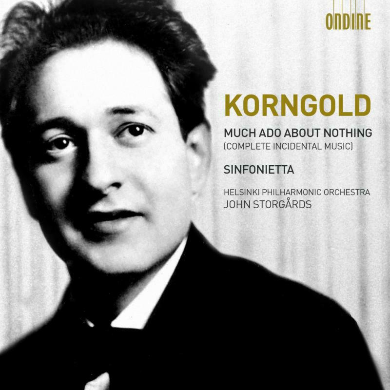Helsinki Po:Storgards - Korngold: Much Ado Nothing - ODE1191-2D