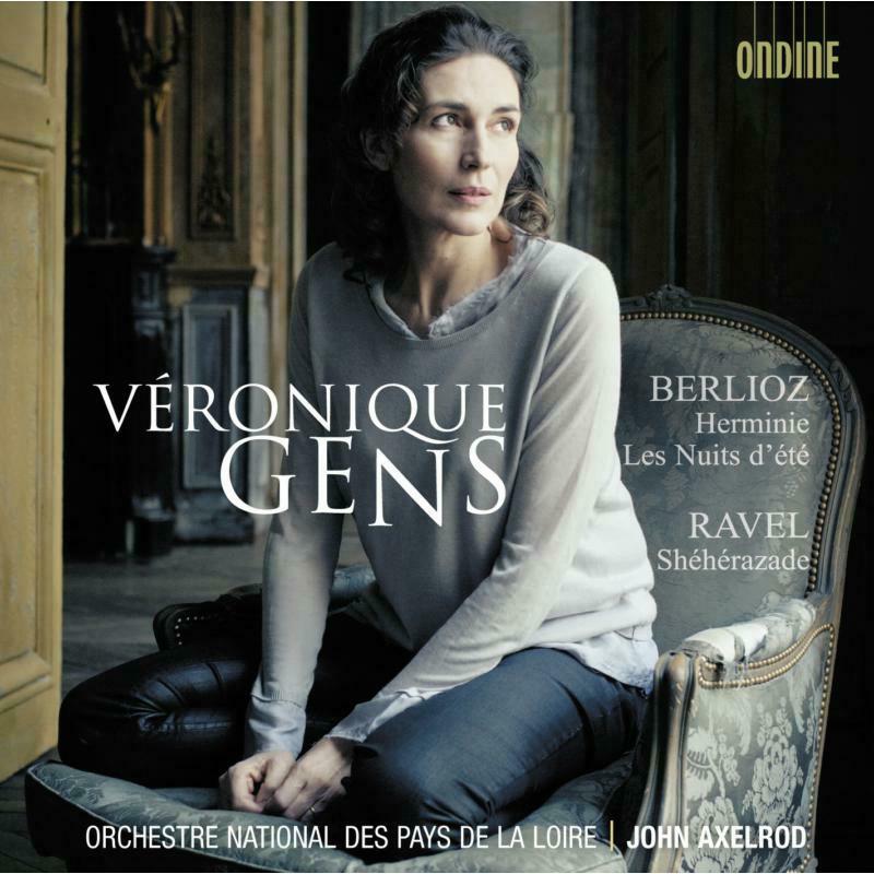 Veronique Gens:John Axelrod - Berlioz/ Ravel: Veronique Gens - ODE1200-2