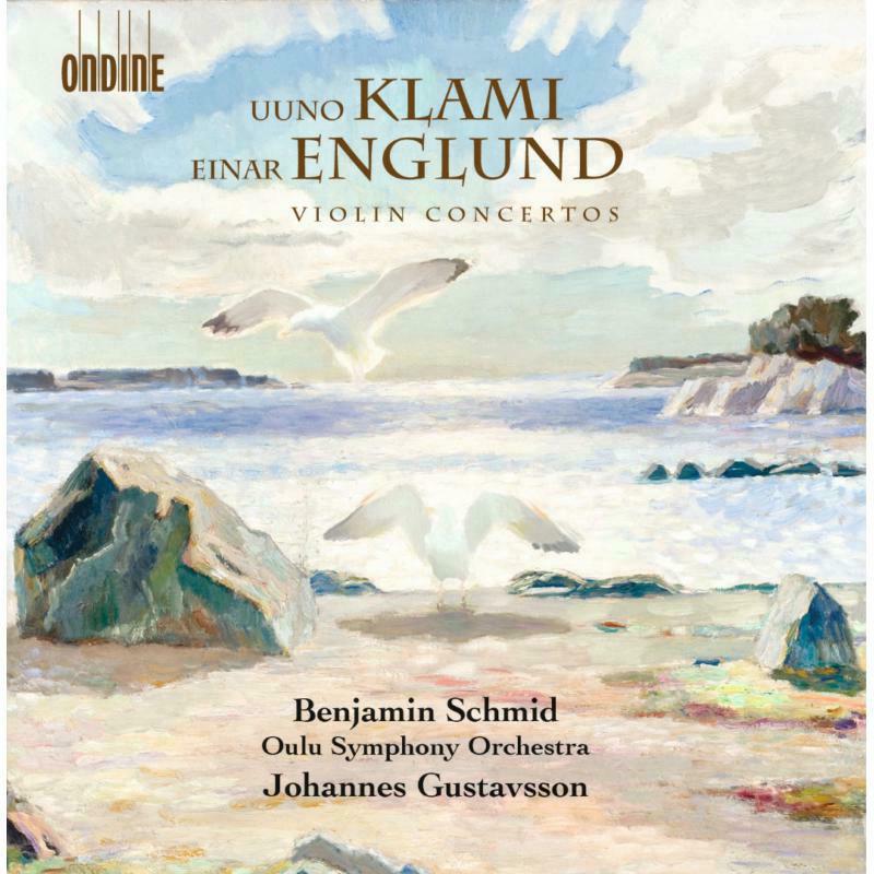 Schmid/Oulu Symph/Gustavsson - Klami/Englund:Violn Concertos - ODE1278-2