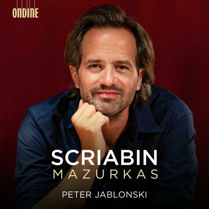 Peter Jablonski - Alexander Scriabin: Mazurkas - ODE1329-2