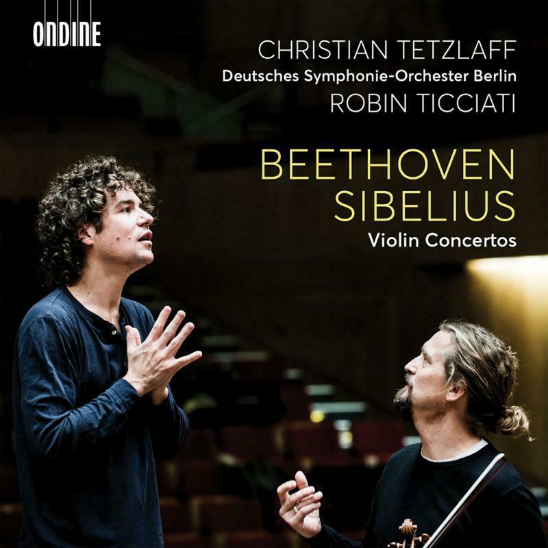 Tetzlaff/Dso Berlin/Ticciati - Ludwig van Beethoven, Jean Sibelius: Violin Concertos - ODE1334-2
