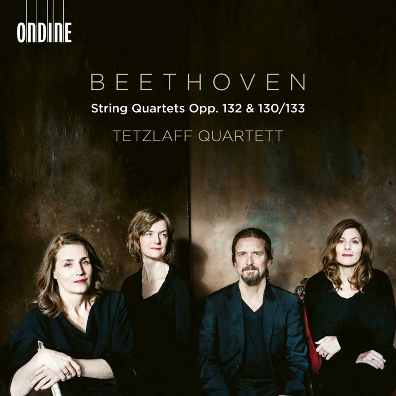 Tetzlaff Quartett - Ludwig van Beethoven: String Quartets, Opp. 132 & 130/133 - ODE1347-2D