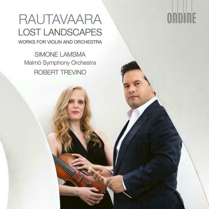 Lamsma/Malmo So/Trevino - Einojuhani Rautavaara: Lost Landscapes - Works for violin and orchestra - ODE1405-2