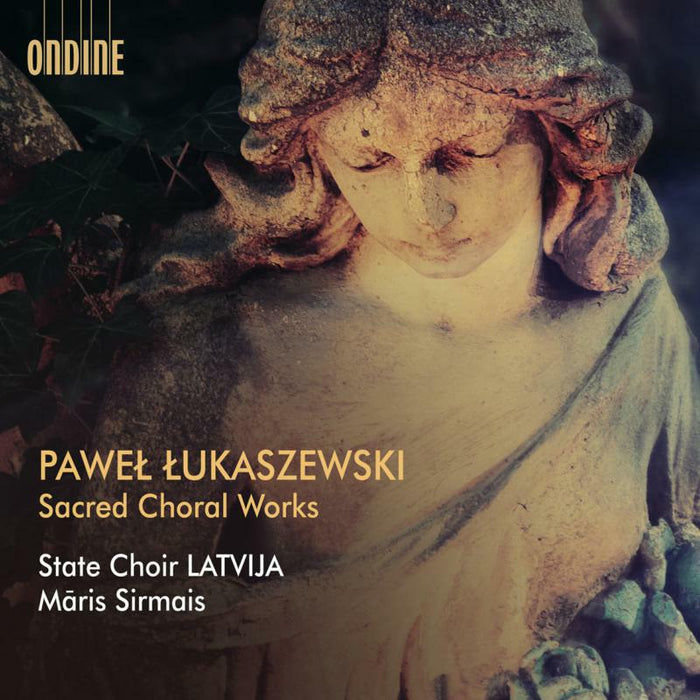 State Choir LATVIJA, Maris Sirmais - Pawel Lukaszewski: Sacred Choral Works - ODE1406-2