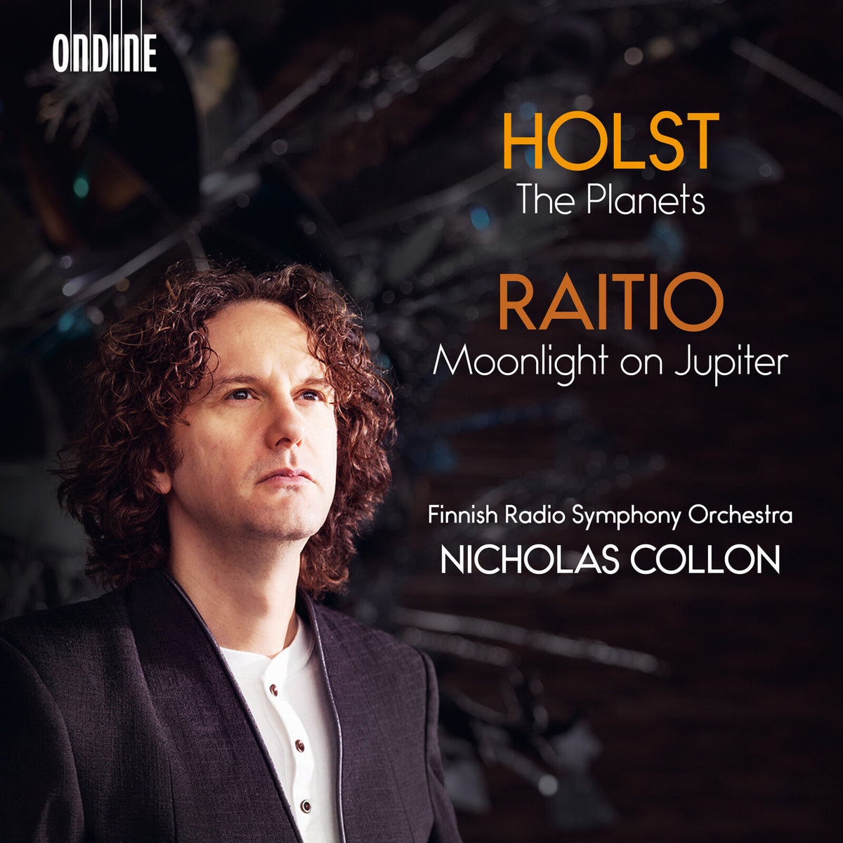 Finnish Radio Symphony Orchestra; Helsinki Chamber Choir; Nicholas Collon - Gustav Holst: The Planets; Vaino Raitio: Moonlight on Jupiter - ODE1491-2