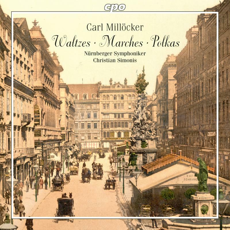 Nurnberger Sym/Simonis - Carl Millöcker: Waltzes, Marches, Polkas - 555004-2