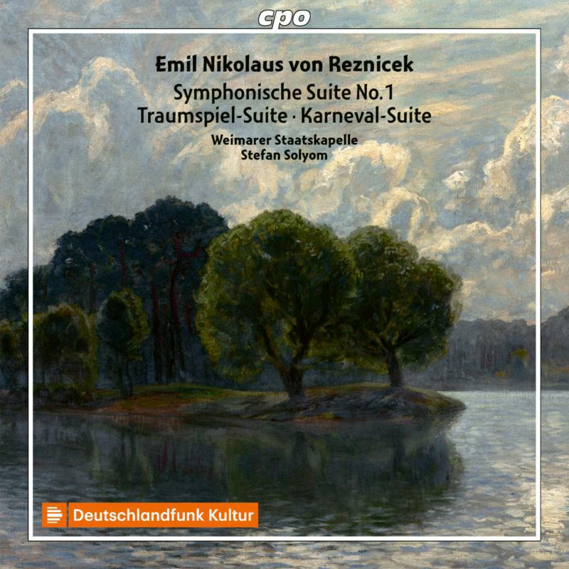 Weimarer Staatslapelle - Emil Nikolaus von Reznicek: Symphonische Suite No. 1 - 555056-2