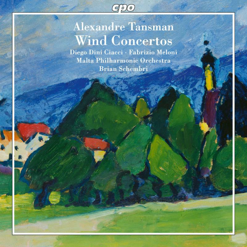 Various - Alexandre Tansman: Wind Concertos - 555079-2