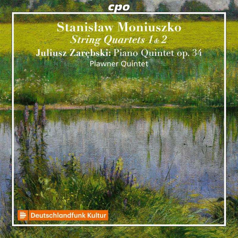 Plawner Quintet - Stanislaw Moniuszko: String Quartets 1 & 2 - 555124-2