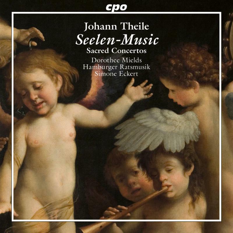 Various - Johann Theile: Seelen-Music - 555132-2