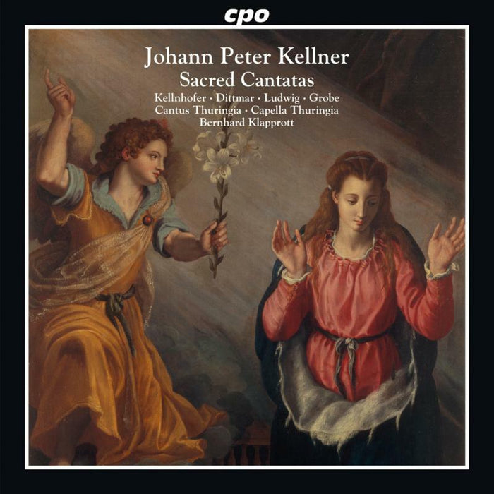 Various - Johann Peter Kellner: Sacred Cantatas - 555159-2