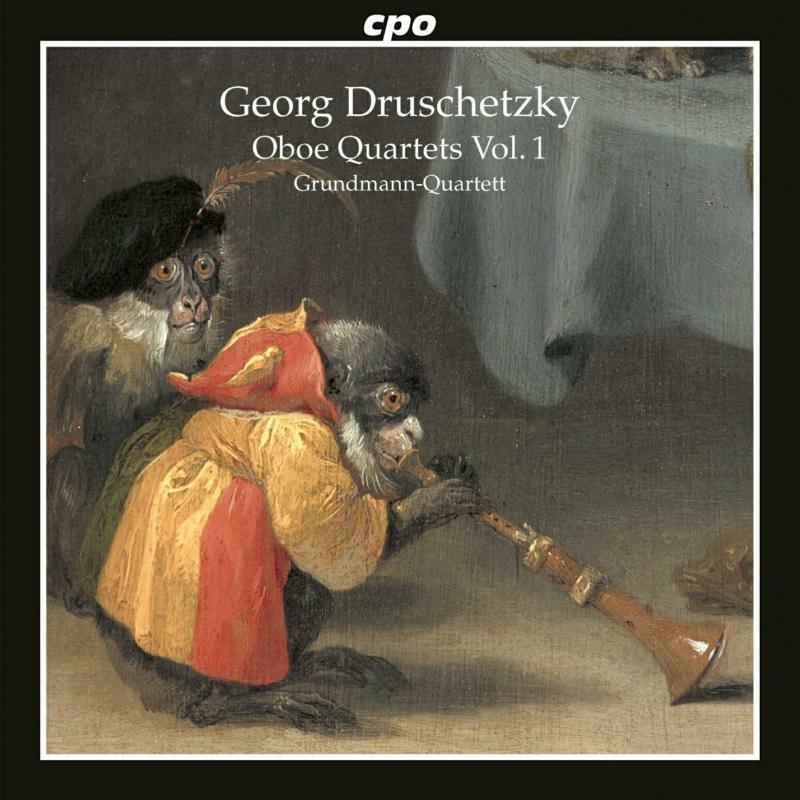 Grundmann-Quartett - Georg Druschetzky: Oboe Quartets, Vol. 1 - 555171-2