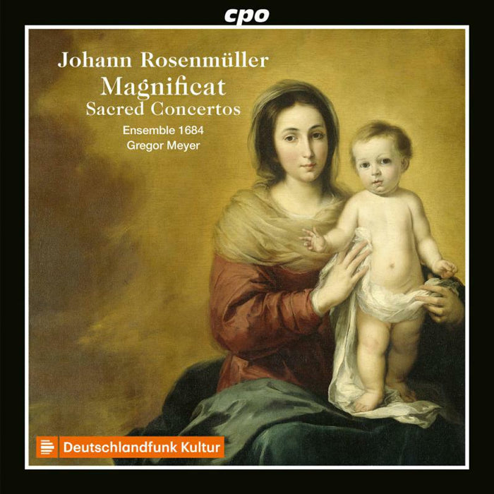 Ensemble 1684/Meyer - Johann Rosenmüller: Magnificat and Sacred Concertos - 555174-2