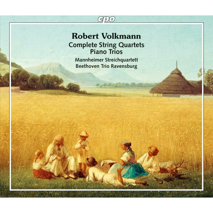 Various - Robert Volkmann: Complete String Quartets, Piano Trios - 555182-2