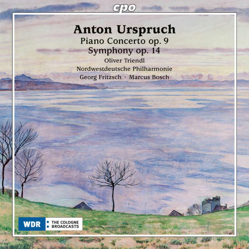 Various - Anton Urspruch: Piano Concerto op. 9, Symphony op. 14 - 555194-2