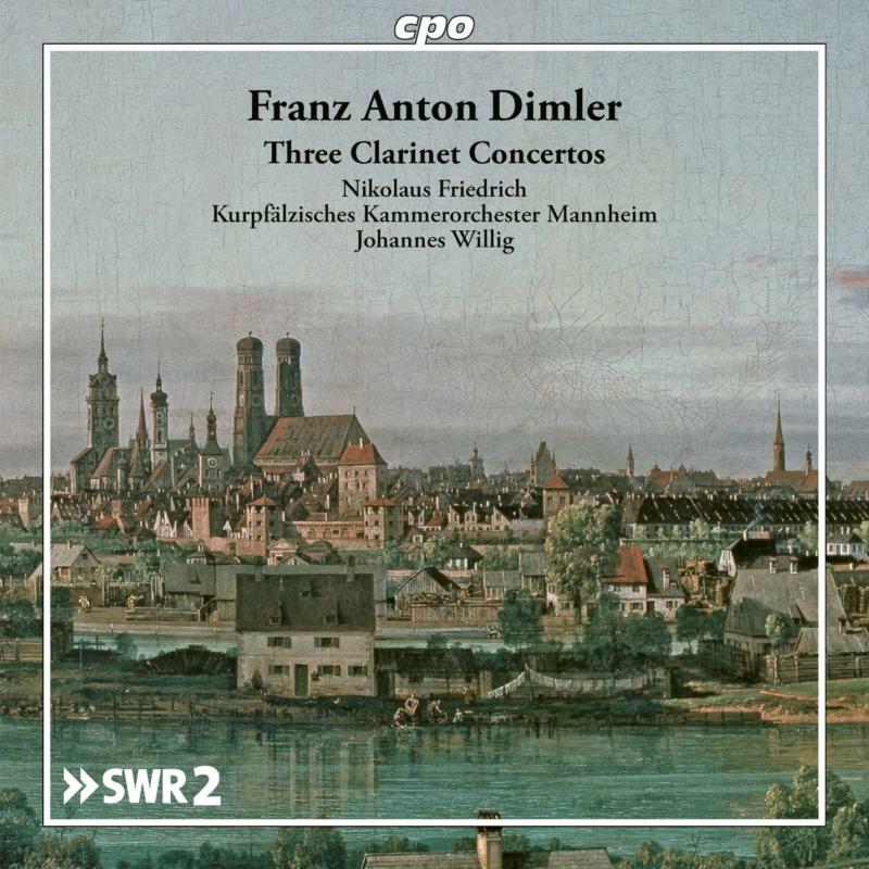 Various - Franz Anton Dimler: Three Clarinet Concertos - 555209-2