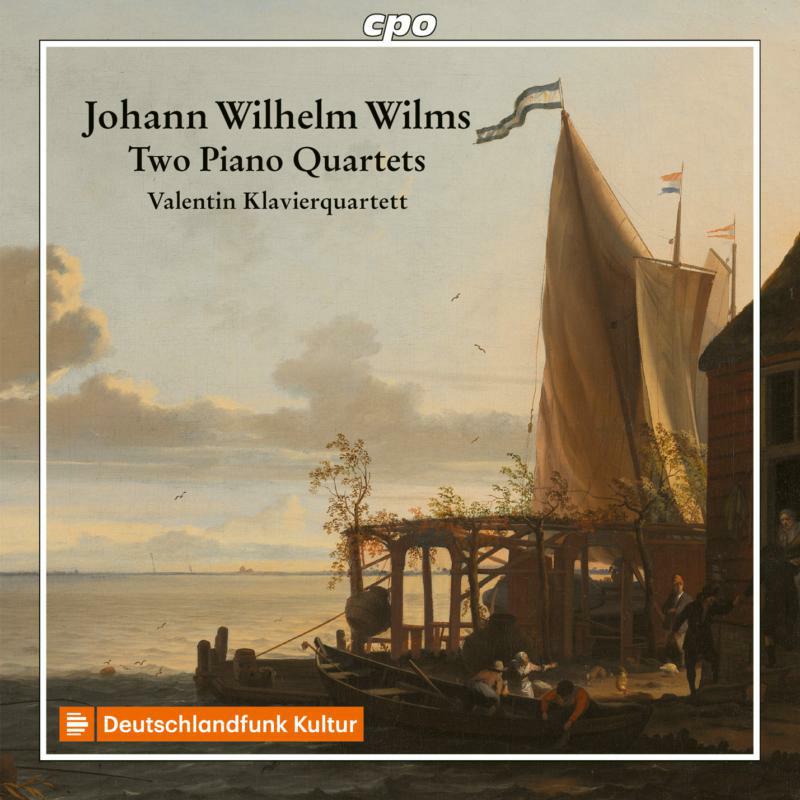 Valentin Klavierquartett - Johann Wilhelm Wilms: Two Piano Quartets - 555247-2