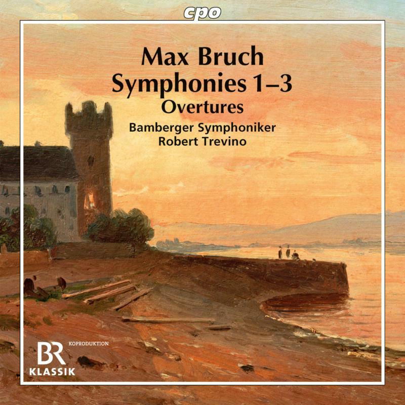 Bamberger Symph/Trevino - Max Bruch: Symphonies 1-3 and Overtures - 555252-2