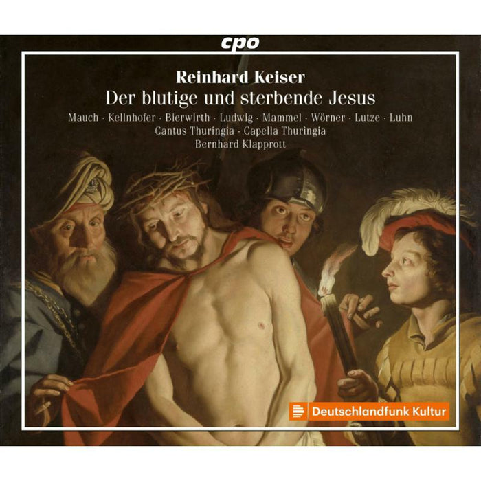 Various - Reinhard Keiser: Der blutige und sterbende Jesus - 555259-2