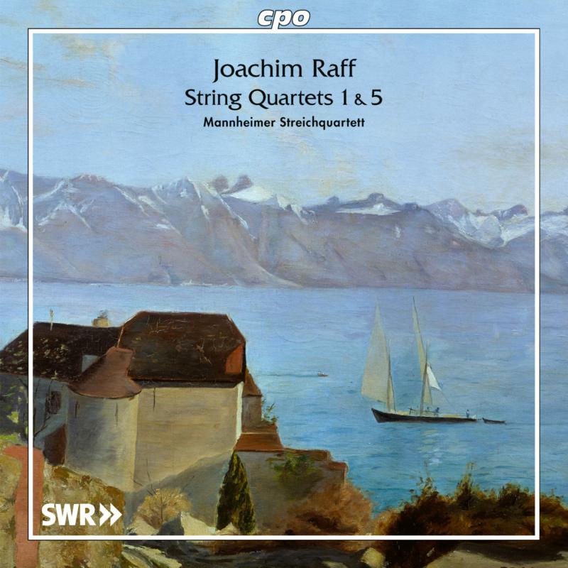 Mannheimer Streichquartett - Joachim Raff: String Quartets Nos. 1 & 5 - 555277-2