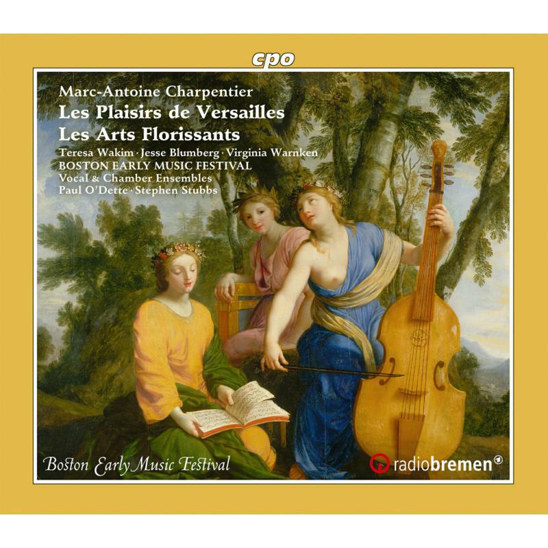 Various - Marc-Antoine Charpentier: Les Plaisirs de Versailles, Les Arts Florissants - 555283-2