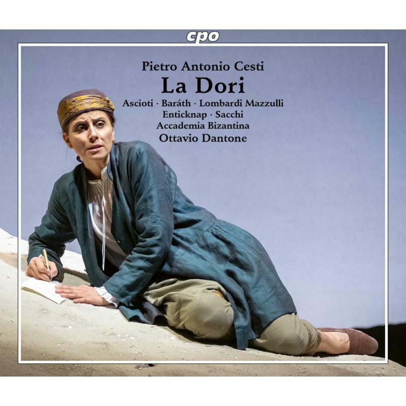 Cesti - Pietro Antomio Cesti: La Dori, overo Lo Schiavo reggio: Opera in three acts, Libretto: Giovanni Filippo Apollini (Italia - 555309-2