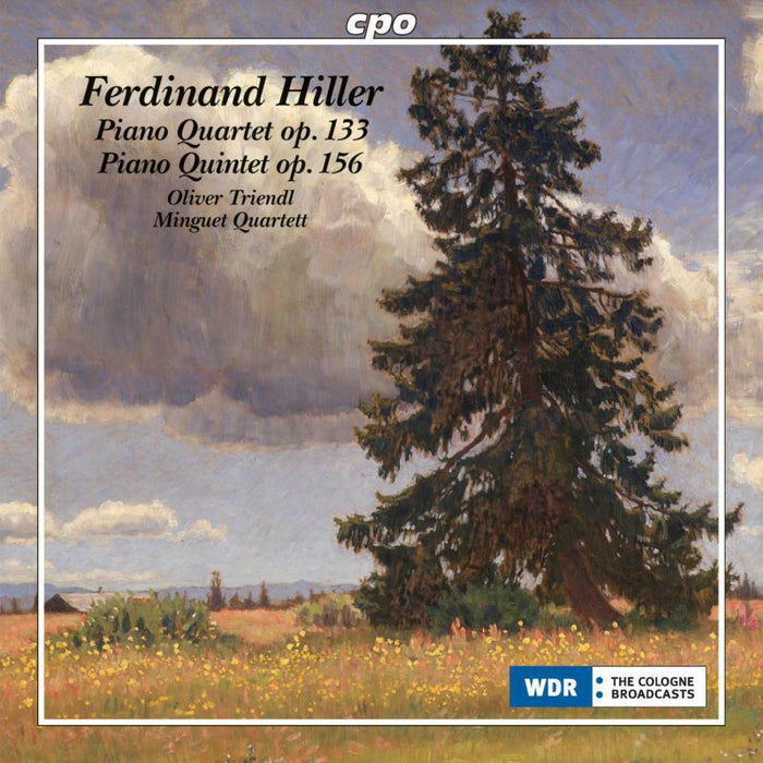 Minguet Quartet/Triendl - Ferdinand Hiller: Piano Quartet No. 3 op. 133 in A minor; Piano Quintet op. 156 in G major - 555312-2