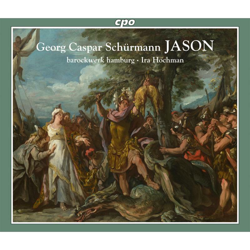 Barockwerk Hamburg/Hochman - Georg Caspar Schürmann: Jason - 555339-2