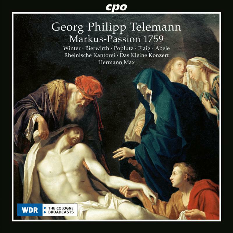 Various - Georg Philipp Telemann: Markus-Passion 1759 - 555347-2