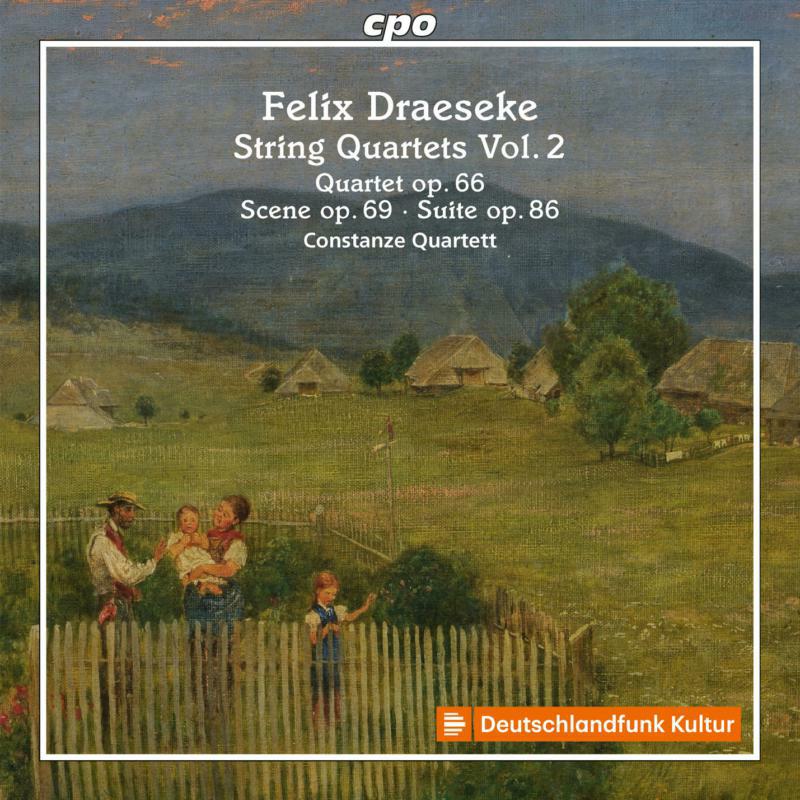 Constanze Quartet/Frisardi - Felix Draeseke: String Quartets Vol. 2: String Quartet No. 3 op. 66, Scene for Violin & Piano op. 69, Suite for two Viol - 555350-2