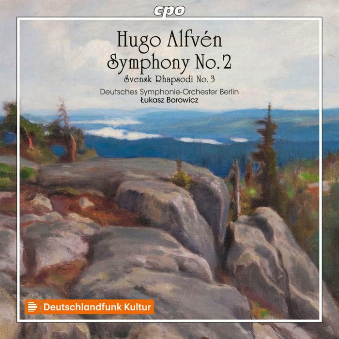 Deutsches So/Borowicz - Hugo Alfvén: Symphonic Works Vol. 3 - Symphony No. 2 Op. 11 in D major; Swedish Rhapsody No. 3, Op. 47 - 555354-2
