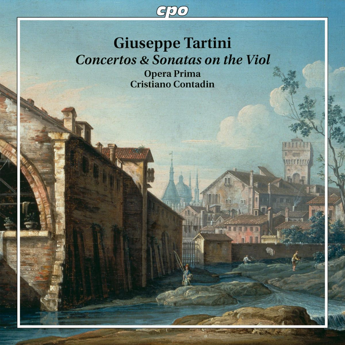 Opera Prima; Cristiano Contadin - Giuseppe Tartini: Concertos & Sonatas on the Viol - 555388-2