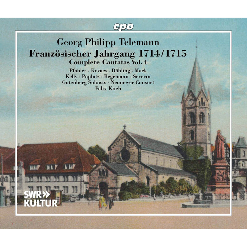 Annemarie Pfahler; Agnes Kovacs; Matthias Dahling; Jeff Mack; Fabian Kelly; Georg Poplutz; Hans Christoph Begemann; David Severin; Gutenberg Soloists; Neumeyer Consort - Georg Philipp Telemann: French Church Year 1714/1715 - Complete Cantatas, Vol. 4 - 555439-2