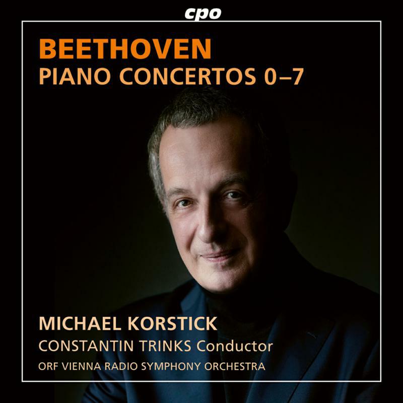 Korstick/Orf Vienna/Trinks - Ludwig van Beethoven: Piano Concertos 0-7; Rondo in B flat WoO 6 - 555447-2