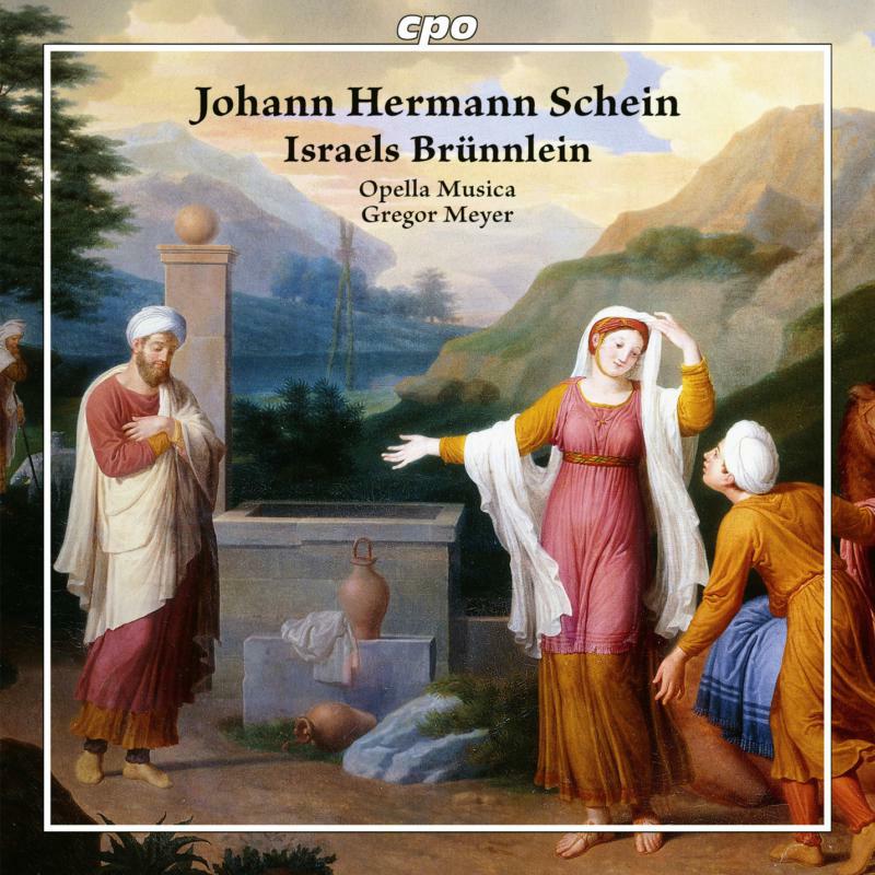 OPELLA MUSICA/MEYER - SCHEIN:ISRAELS BRUNNLEIN - 555459-2